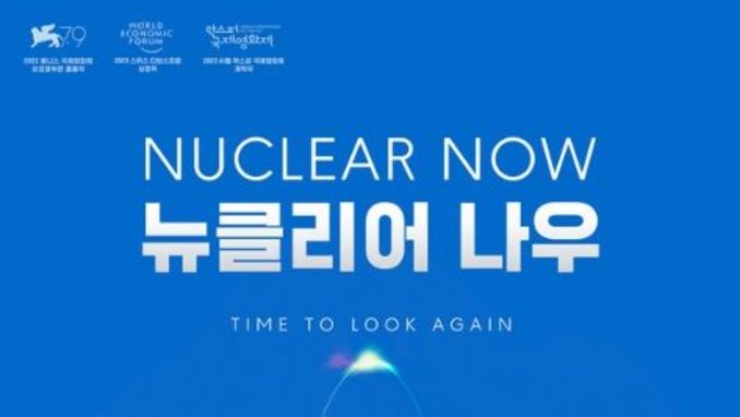 올리버 스톤 감독의 ‘뉴클리어 나우(NUCLEAR NOW)’, "원자력은 선물, 단지 잘못 쓰고 있었을 뿐!” 공포심을 버려라! 12월 6일 개봉!